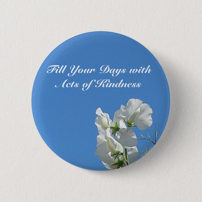 Badge Rond 5 Cm Bouton de Sweetpea de gentillesse (Devant)