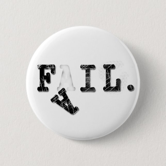 Badge Rond 5 Cm Bouton d'échouer (Devant)