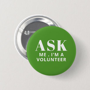 Badge Rond 5 Cm Bouton Demander au bénévole vert