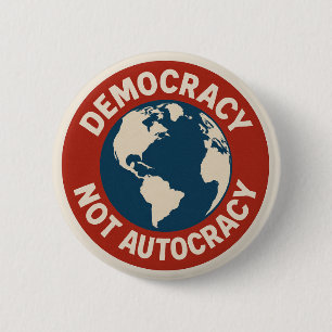 Badge Rond 5 Cm Bouton DÉMOCRATIE NON AUTOCRATIE