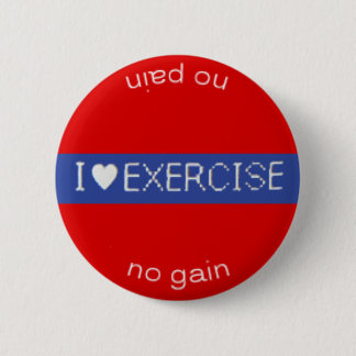 Badge Rond 5 Cm Bouton d'EXERCICE du ♥ I
