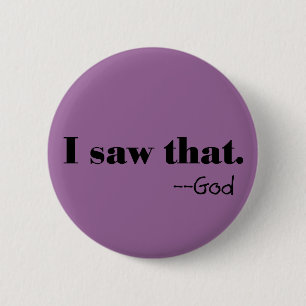 Badge Rond 5 Cm Bouton Dieu regarde