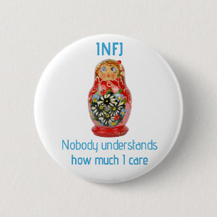 Badge Rond 5 Cm Bouton d'INFJ : "Personne ne comprend combien je