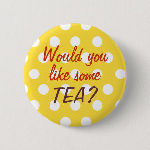 Badge Rond 5 Cm Bouton d'invitation de thé