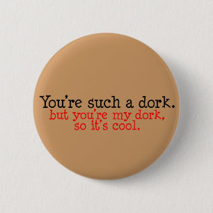 Badge Rond 5 Cm Bouton Dork Lover