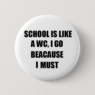 Badge Rond 5 Cm Bouton drôle