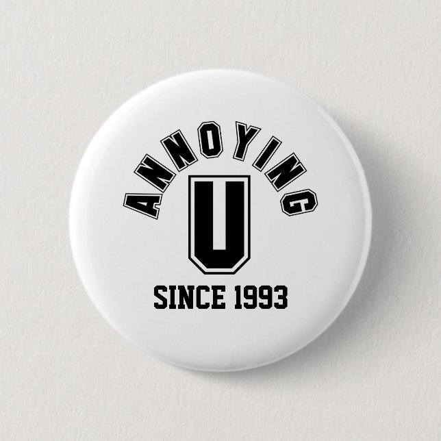Badge Rond 5 Cm Bouton Drôle Qui T'embête, Noir (Devant)