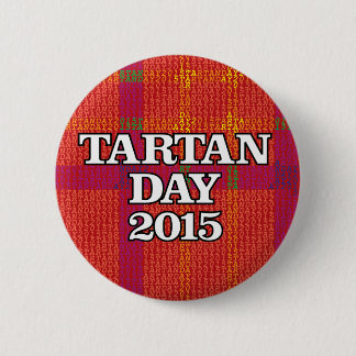 Badge Rond 5 Cm Bouton du jour 2015 de tartan