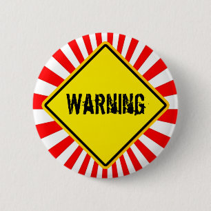 Badge Rond 5 Cm bouton du panneau d'avertissement