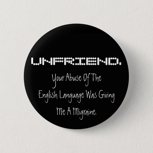 Badge Rond 5 Cm Bouton d'UNFRIEND (Devant)