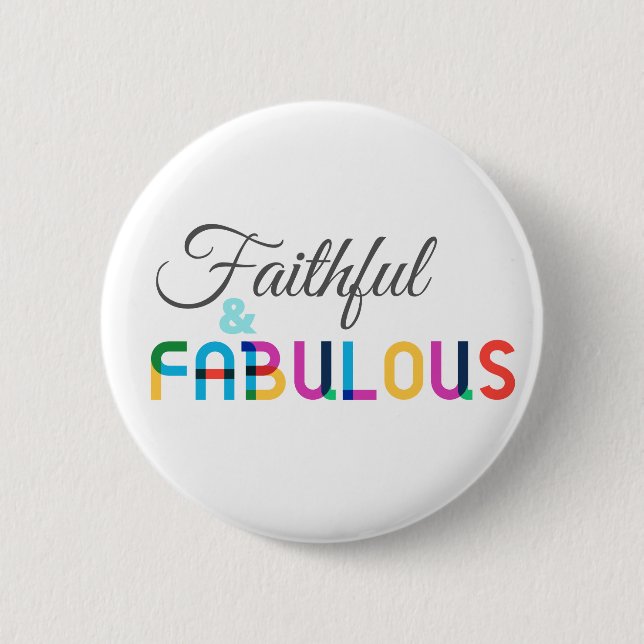 Badge Rond 5 Cm Bouton ELM : Fidèle et fabuleux (Devant)