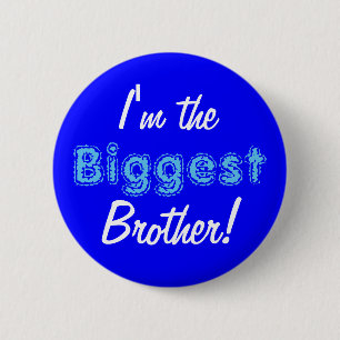 Badge Rond 5 Cm Bouton/épingle du grand frère