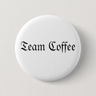 Badge Rond 5 Cm Bouton Équipe Café
