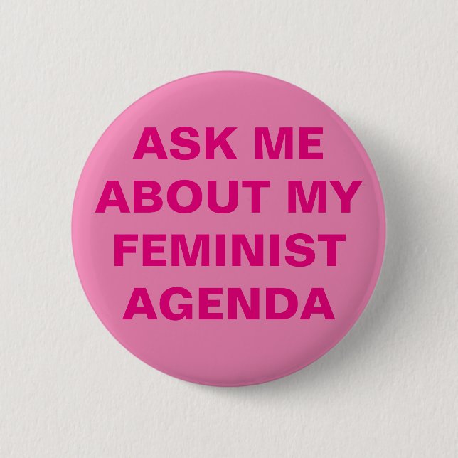 Badge Rond 5 Cm Bouton féministe drôle (Devant)
