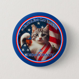 Badge Rond 5 Cm Bouton Femme de chat sans enfant
