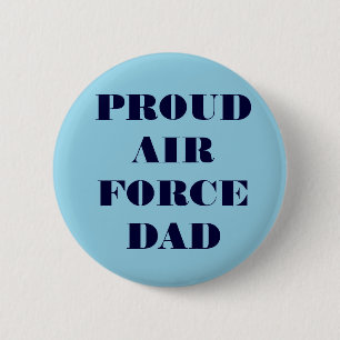 Badge Rond 5 Cm Bouton Fière de l'armée de l'air papa
