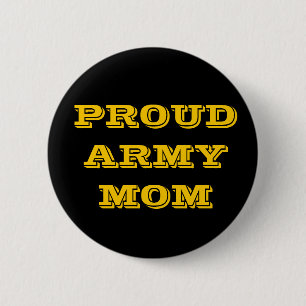 Badge Rond 5 Cm Bouton Fière maman armée