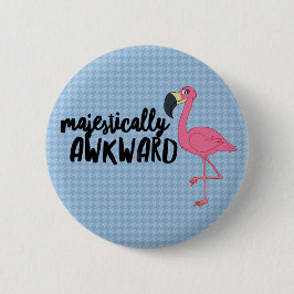Badge Rond 5 Cm Bouton flamant majestueusement maladroit
