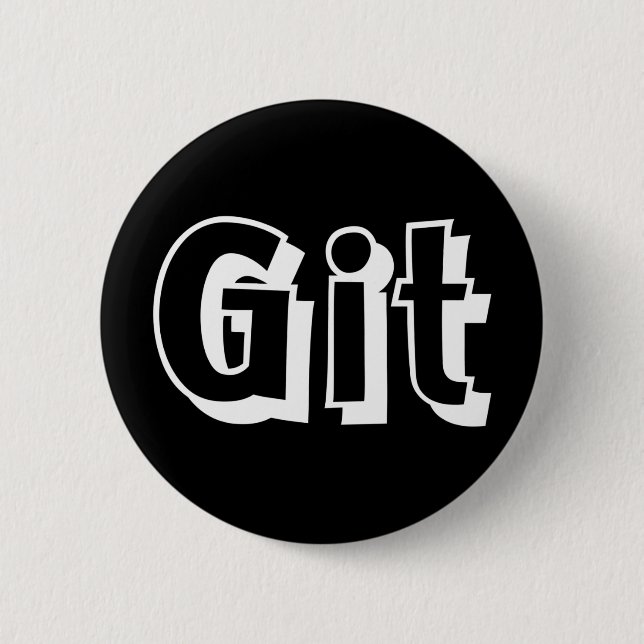 Badge Rond 5 Cm Bouton Git (Devant)