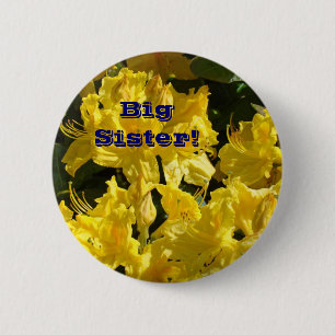 Badge Rond 5 Cm Bouton Grande Sœur ! fleurs de rhododendron jaunes