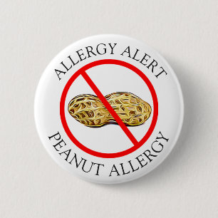 Badge Rond 5 Cm Bouton grave d'alerte d'allergie d'arachide