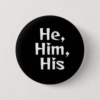Badge Rond 5 Cm Bouton He/Him Pronoun