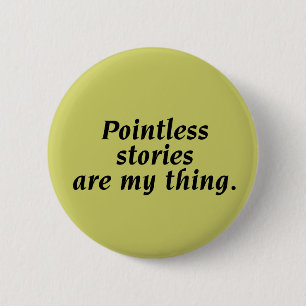 Badge Rond 5 Cm Bouton Histoires sans points