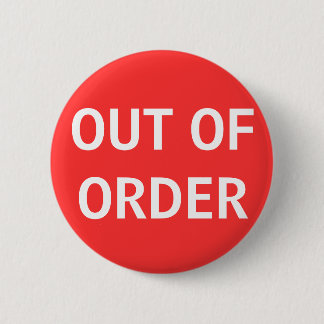 Badge Rond 5 Cm Bouton HORS COMMANDE