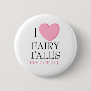 Badge Rond 5 Cm Bouton "I Heart Fairy Tales Tales"