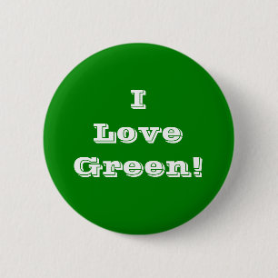 Badge Rond 5 Cm Bouton I Love Green