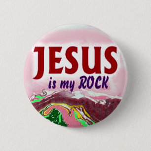 Badge Rond 5 Cm Bouton-Jésus est ma roche