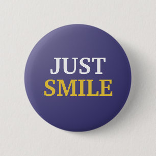 Badge Rond 5 Cm Bouton Juste Sourire