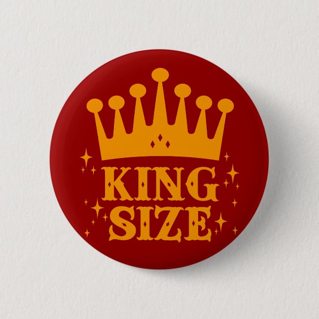 Badge Rond 5 Cm Bouton King Size Fun (Devant)
