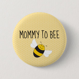Badge Rond 5 Cm Bouton Maman à abeille pour baby shower (maman à ê