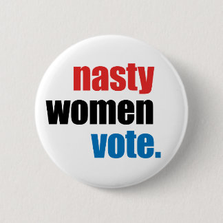 Badge Rond 5 Cm Bouton méchant de vote de femmes