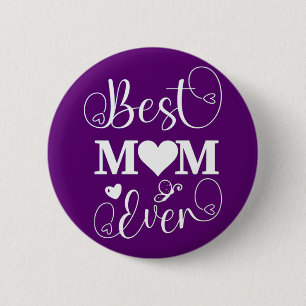 Badge Rond 5 Cm Bouton Meilleure maman jamais