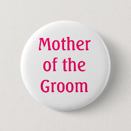 Badge Rond 5 Cm Bouton Mère de la chambre