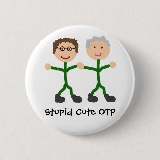 Badge Rond 5 Cm Bouton mignon stupide d'OTP J/D