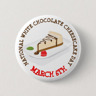 Badge Rond 5 Cm Bouton National White Chocolate Cheesecake Day