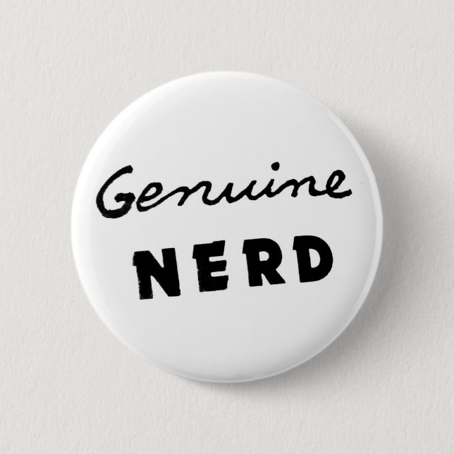 Badge Rond 5 Cm Bouton nerd véritable (Devant)