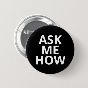 Badge Rond 5 Cm Bouton Noir & Blanc Me Demander Comment Business