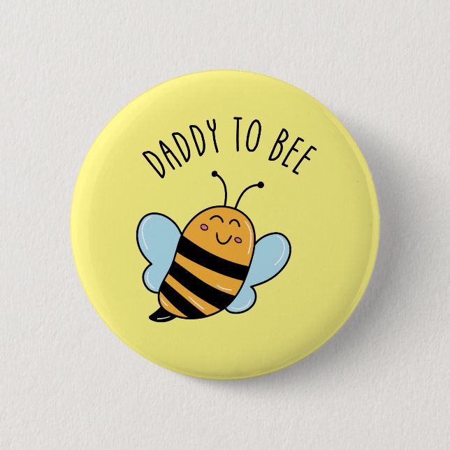 Badge Rond 5 Cm Bouton Papa To Bee (Devant)
