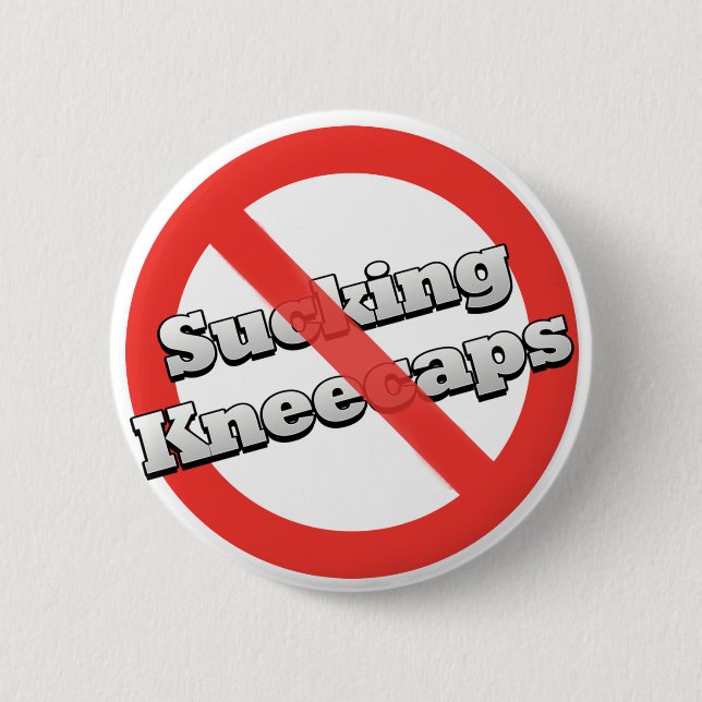Badge Rond 5 Cm Bouton Pas de Kneecaps Sucer (Devant)