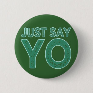 Badge Rond 5 Cm Bouton personnalisé Ajouter YO