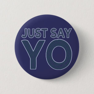 Badge Rond 5 Cm Bouton personnalisé Ajouter YO