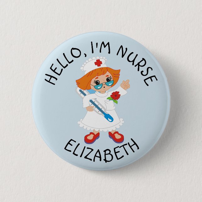 Badge Rond 5 Cm Bouton Personnalisé Hello Im Nurse (Ajouter Un Nom (Devant)