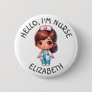 Badge Rond 5 Cm Bouton Personnalisé Hello Im Nurse (Ajouter Un Nom