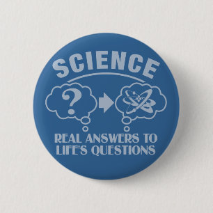 Badge Rond 5 Cm Bouton personnalisé Réponse de science