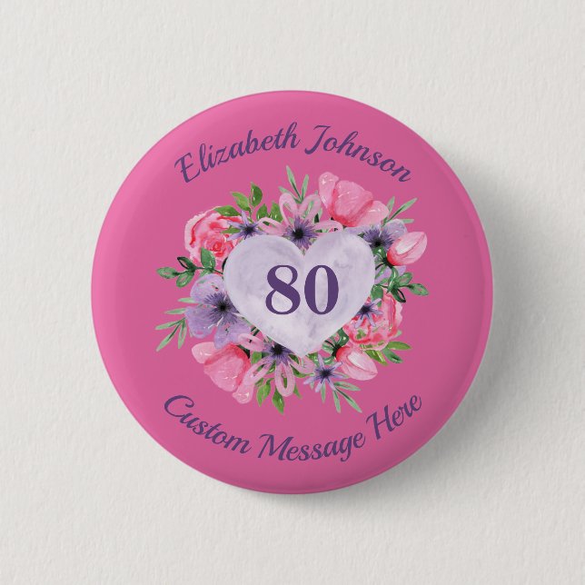 Badge Rond 5 Cm Bouton personnalisé rose 80e anniversaire (Devant)