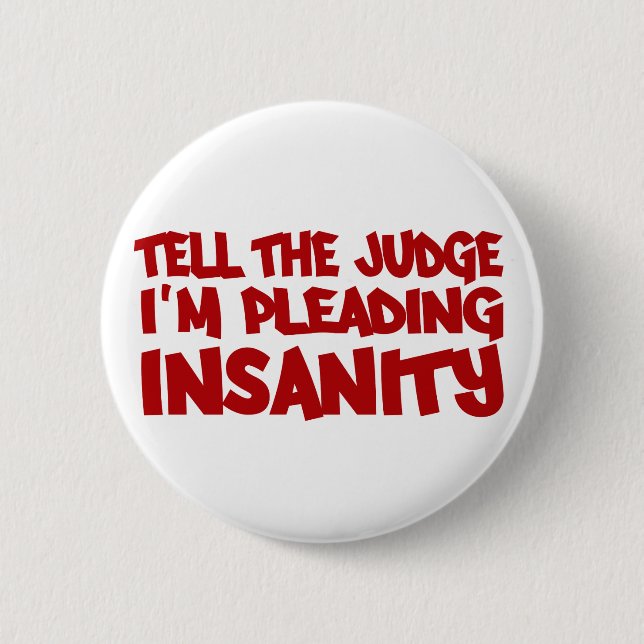 Badge Rond 5 Cm Bouton PLEA INSANITY (Devant)